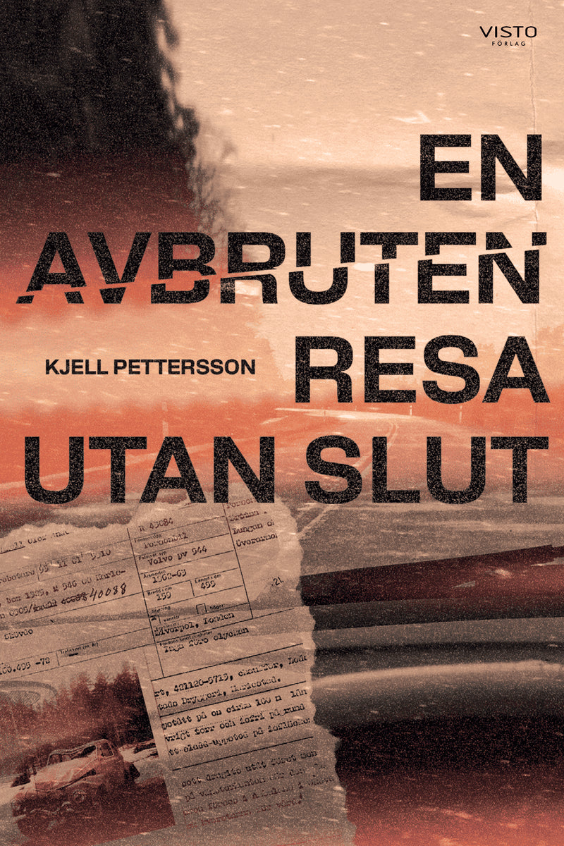 Kjell Pettersson : En avbruten resa utan slut