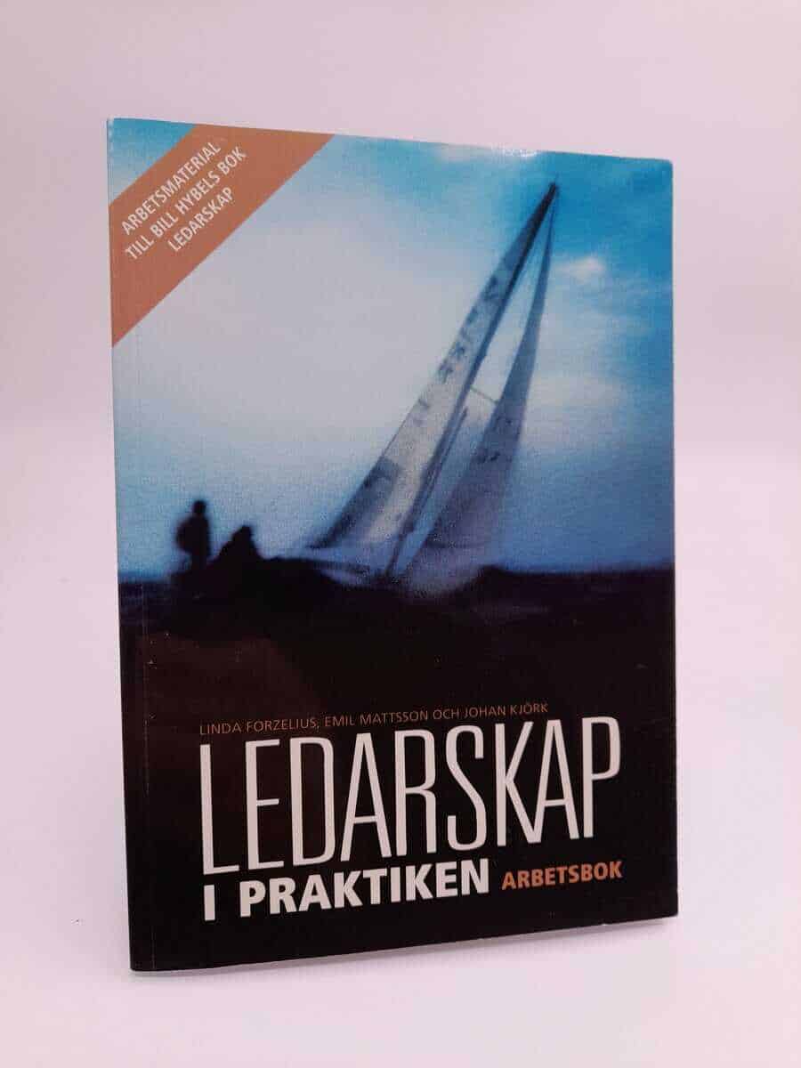 Kjörk, Mattsson, Forzelius : Ledarskap i praktiken