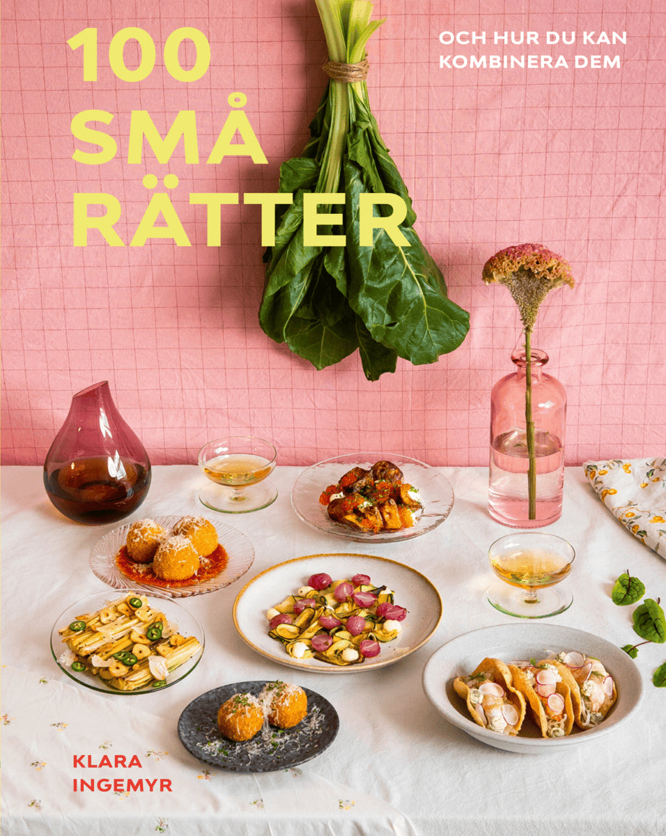 Klara Ingemyr : 100 små rätter