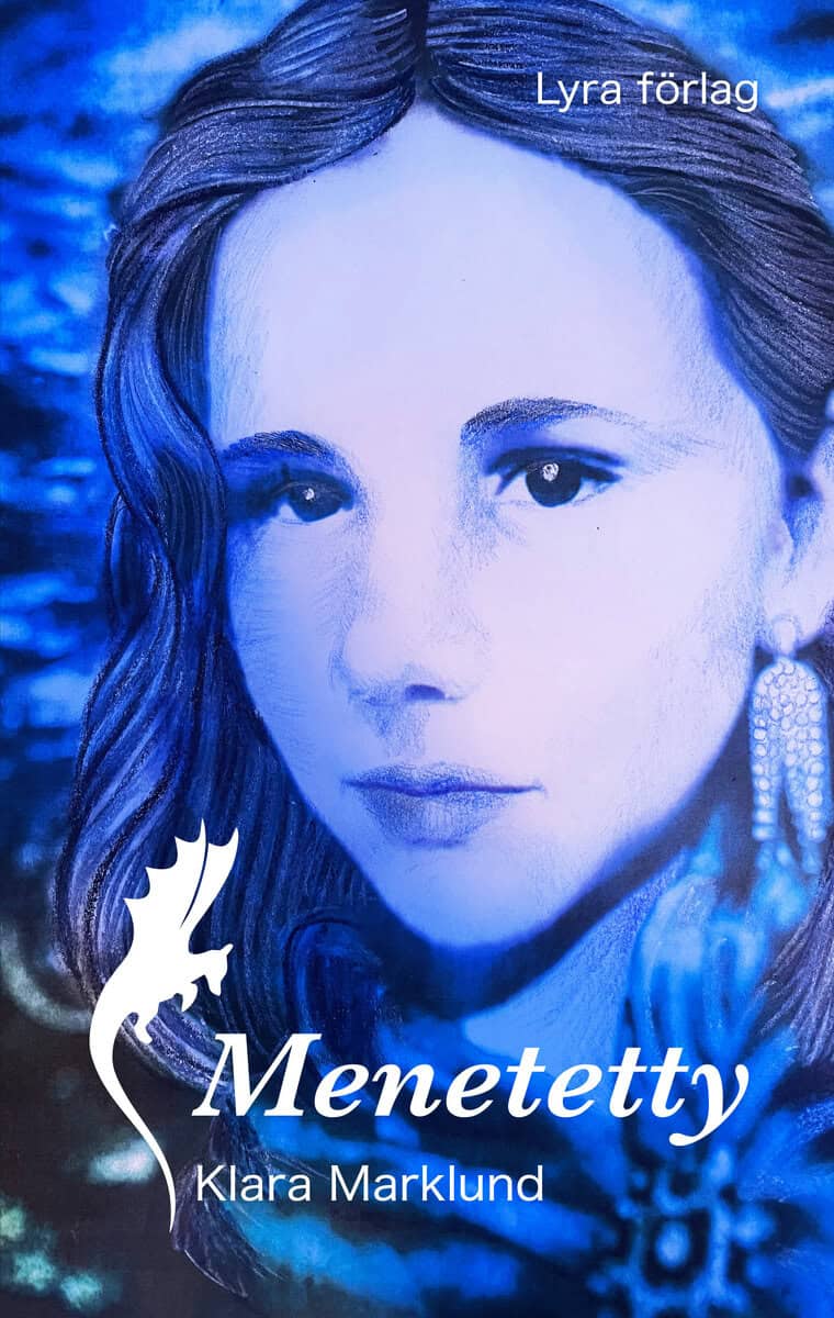 Klara Marklund : Menetetty