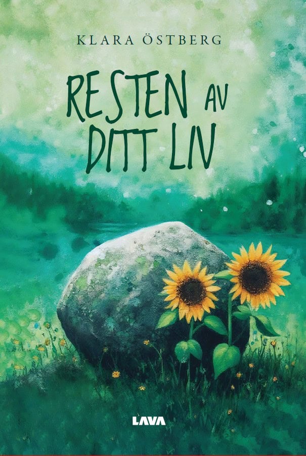 Klara Östberg : Resten av ditt liv