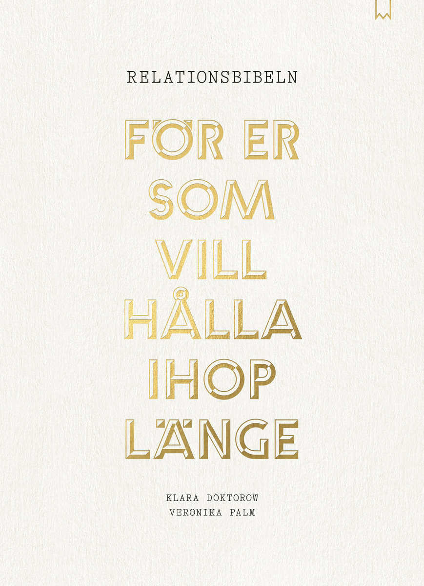 Doktorow, Klara; Palm, Veronika : Relationsbibeln