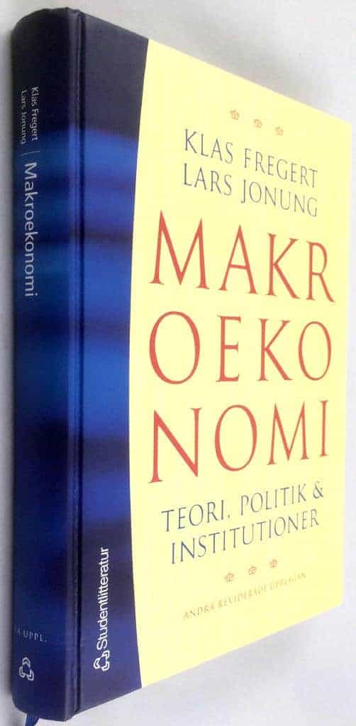 Klas Fregert ; Lars Jonung : Makroekonomi