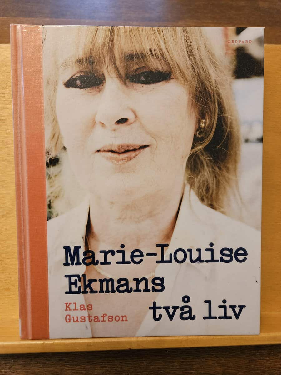 Klas Gustafson : Marie-Louise Ekmans två liv