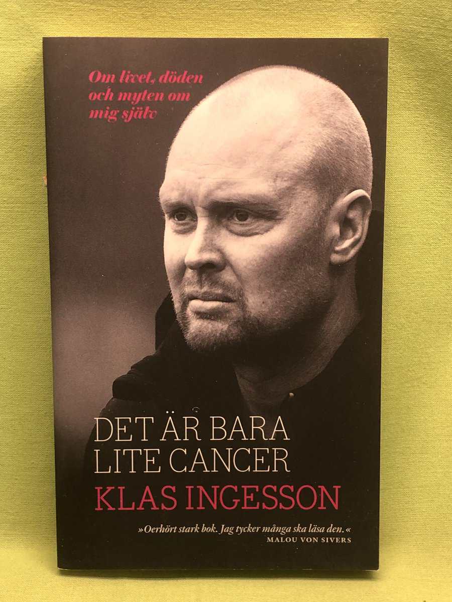 Klas Ingesson : Det är bara lite cancer