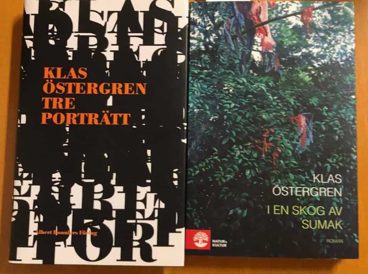 Klas Östergren : Tre porträtt, inbunden med skyddsomslag + I en skog av Sumak, 2017, häftad