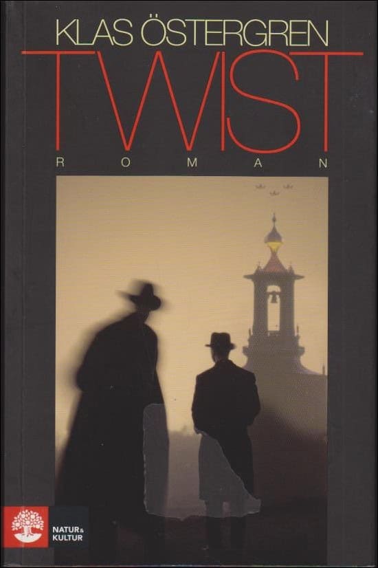 Klas Östergren : Twist