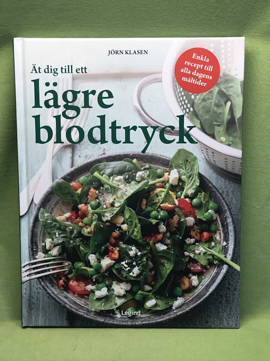 Klasen, Jörn, Pfeiffer, Franziska : Ät dig till ett lägre blodtryck