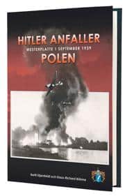 Klaus-Richard Böhme Bertil Stjernfelt : Hitler Anfaller Polen / Westerplatte 1 september 1939