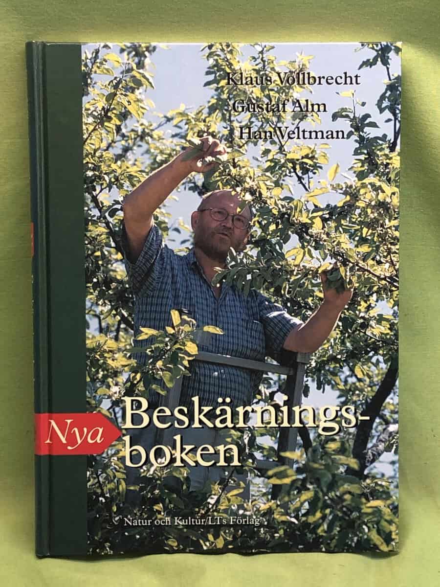 Klaus Vollbrecht, Han Veltman, Gustaf Alm : Nya beskärningsboken