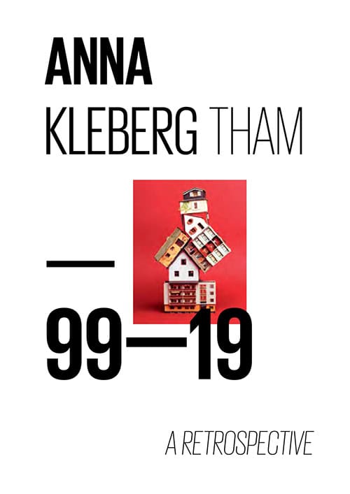 Kleberg Tham, Anna ; Lagos, Silvana ; Rafael, Marie-France ; Holmgaard, Jan ; Ekman, Frederik ; Clary, Katherine ; Lundström, Jan-Erik ; Nilsson, Håkan ; Scott, Peter ; Thomasson, Martin ; Höller, Carsten ; Persson, Emelie ; Söderbergh Widding, Astrid : Anna Kleberg Tham