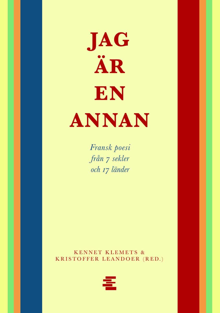 Klemets, Kennet ; Leandoer, Kristoffer [red.] : Jag är en annan