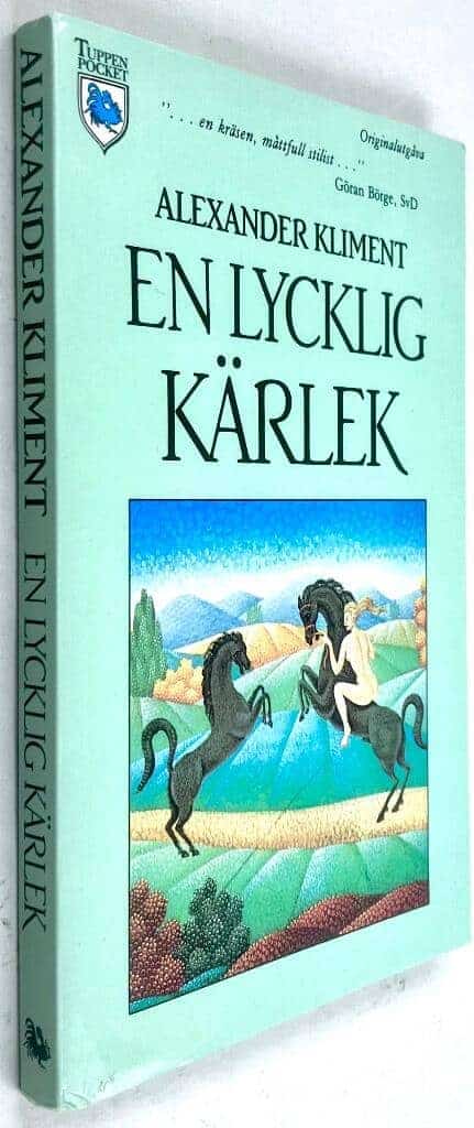 Kliment, Alexandr ; Mossdal, Karin : En lycklig kärlek