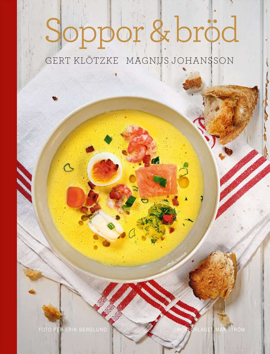 Klötzke, Gert ; Johansson, Magnus : Soppor och bröd