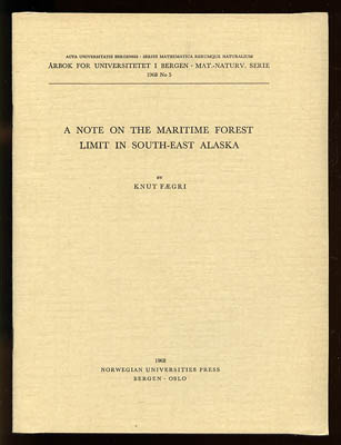 Knut Fægri : A note on the Maritime Forest limit in South-East Alaska