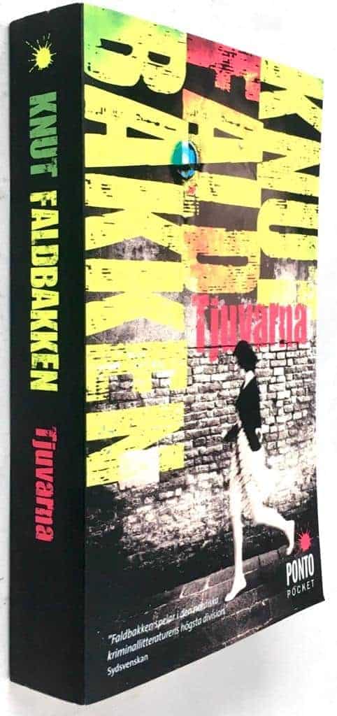 Knut Faldbakken : Tjuvarna