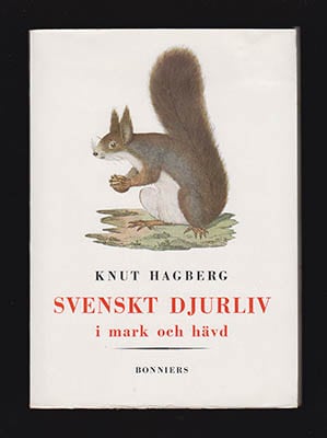 Knut Hagberg : Svenskt djurliv i mark och hävd