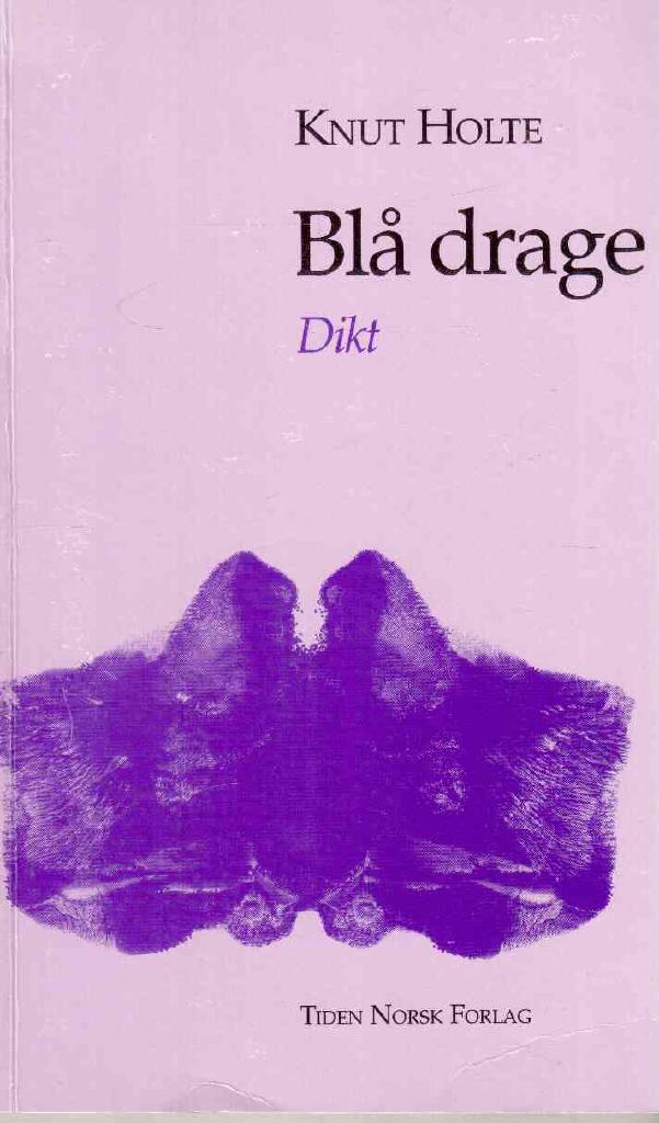 Knut Holte : Blå drage