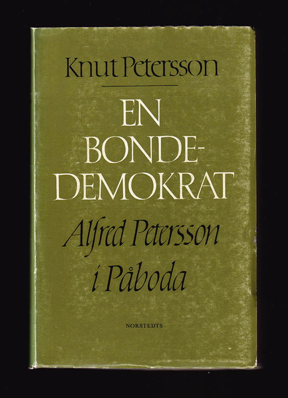 Knut Petersson : En bondedemokrat