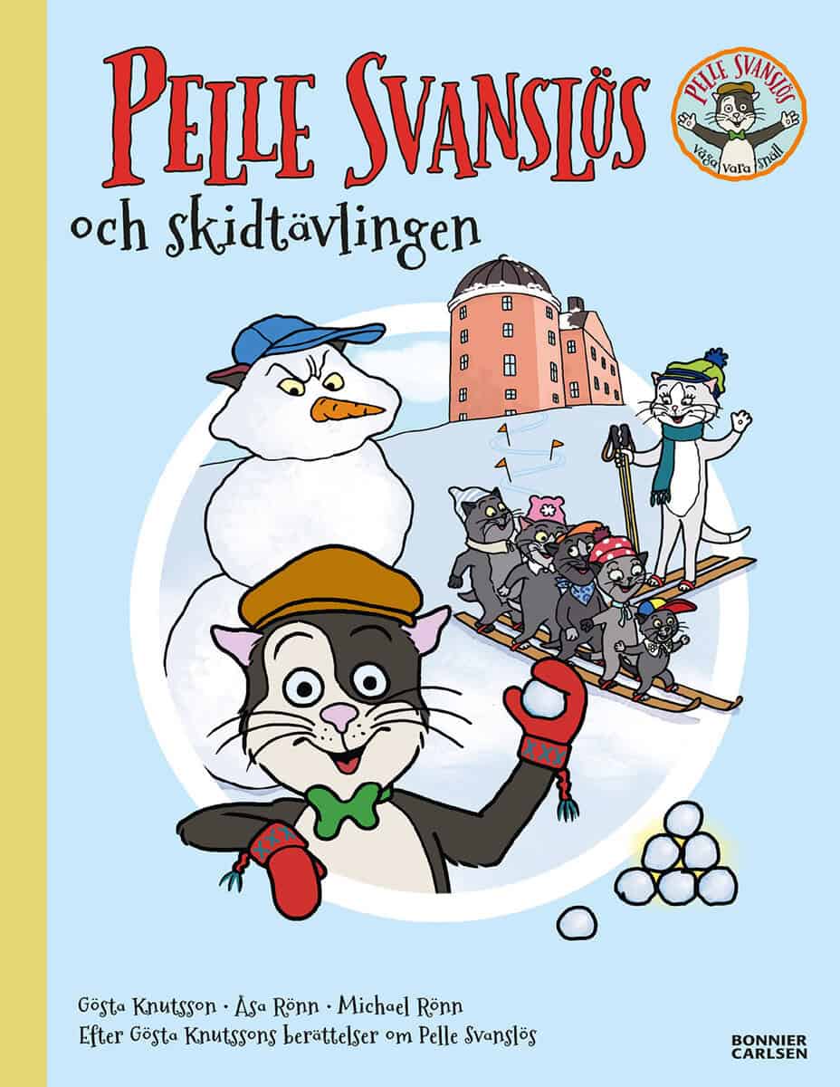 Knutsson, Gösta ; Rönn, Åsa ; Rönn, Michael : Pelle Svanslös och skidtävlingen
