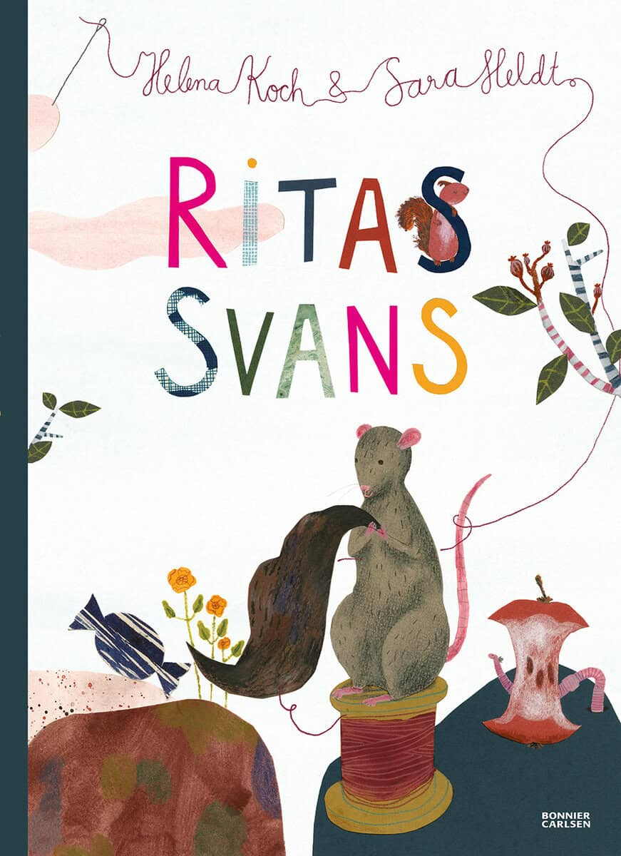 Koch, Helena ; Heldt, Sara : Ritas svans