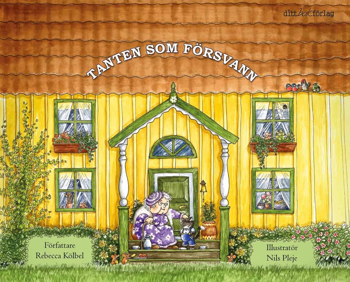 Kölbel, Rebecca ; Pleje, Nils : Tanten som försvann