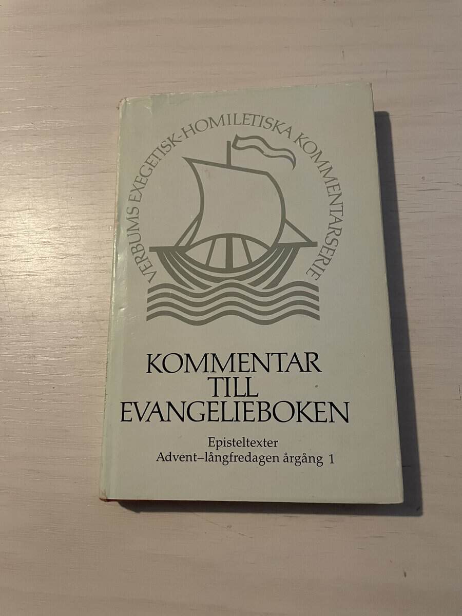 Kommentar till Evangelieboken - Episteltexter advent-långfredagen årgång 1
