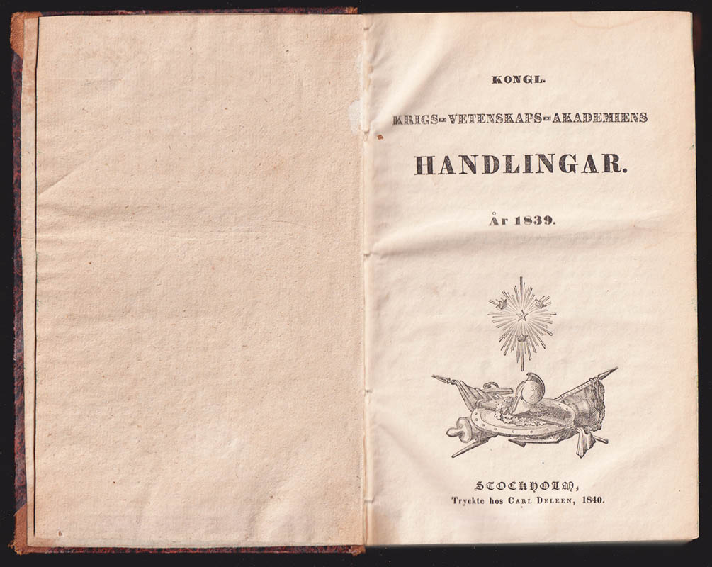 Kongl. Krigs Vetenskaps Akademiens Handlingar År 1839