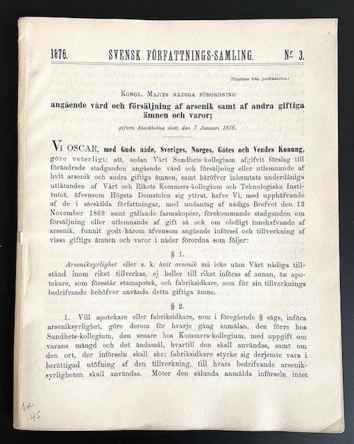 Kongl. Maj:t : Fyra kungörelser rörande arsenik och andra giftiga ämnen. 1876, 1876, 1888 och 1892.