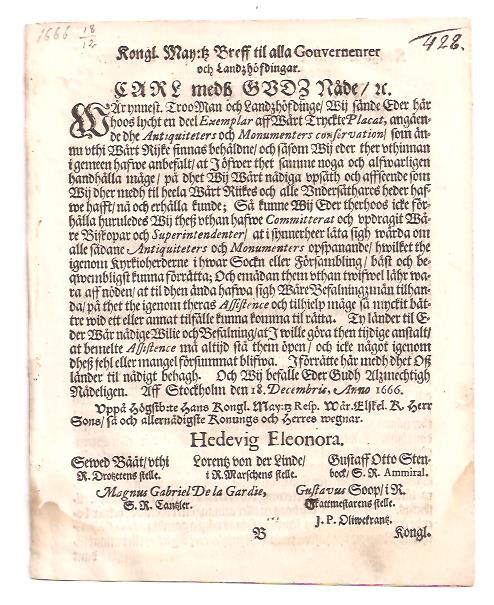 Kongl. may:ts breff till alla gouverneurer och landzhövdingar [samt] Kongl. may:tz breff til erkebiskopen / biskoperne och superintendenterne [samt] Uthtogh aff riksdagsbeslutet anno 1668. angående antiquiteterne