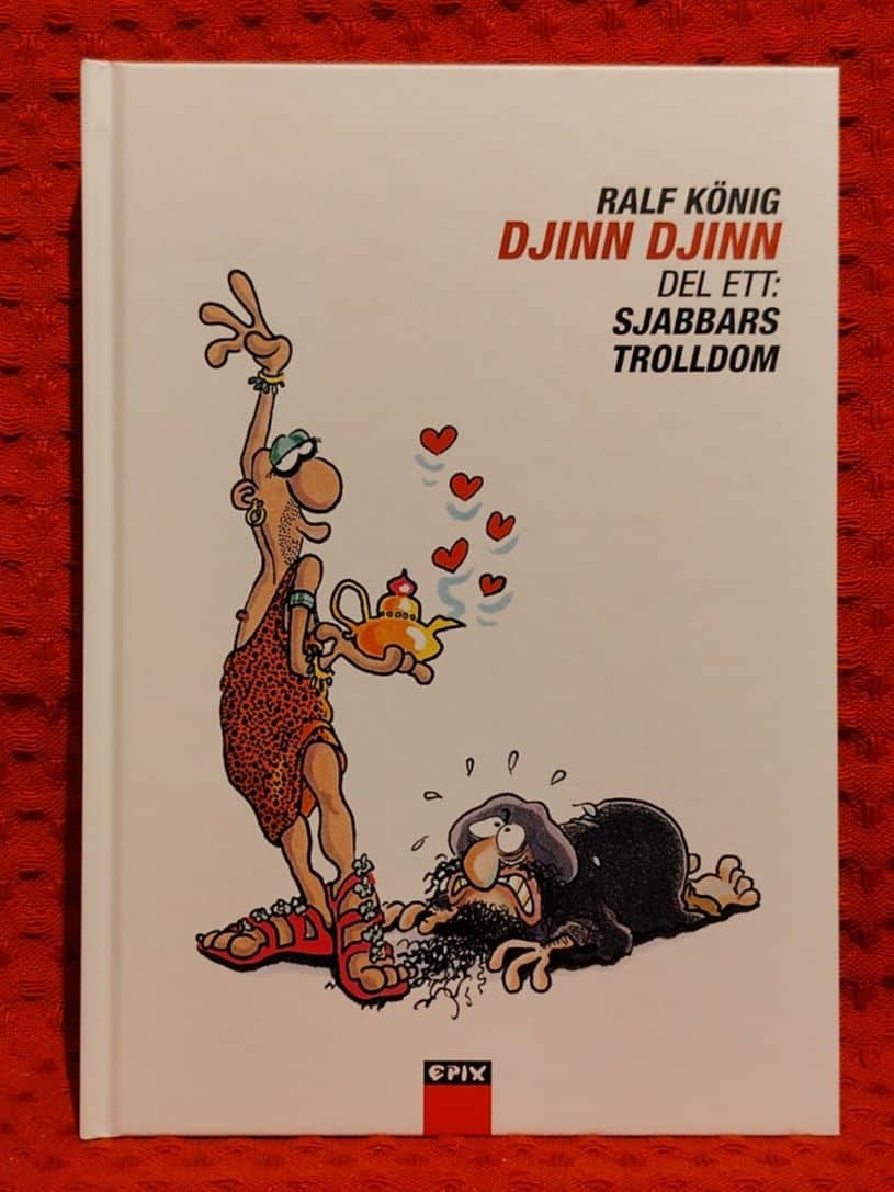 König, Ralf, 1960- : Djinn Djinn · Del 1 · Sjabbars trolldom