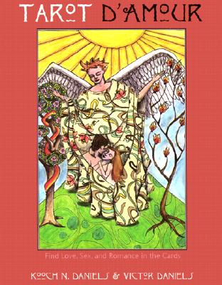 Kooch Daniels : Tarot D'Amour
