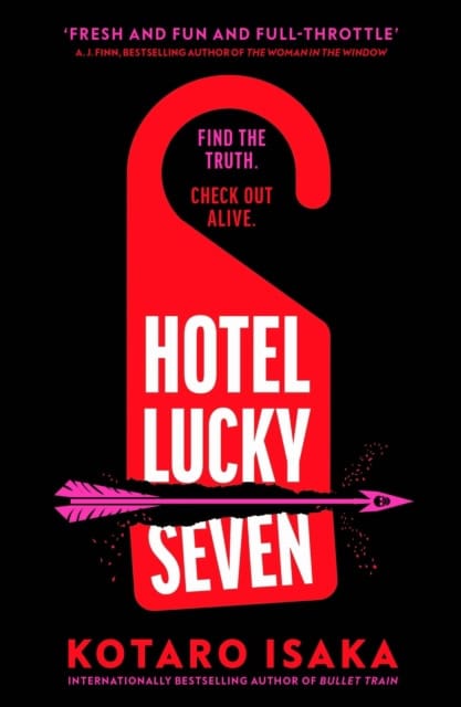 Kotaro Isaka : Hotel Lucky Seven