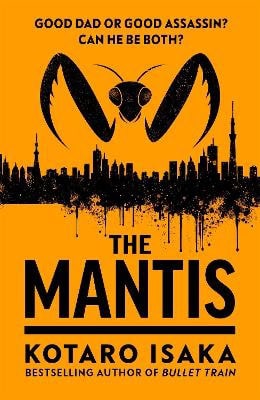 Kotaro Isaka : The Mantis