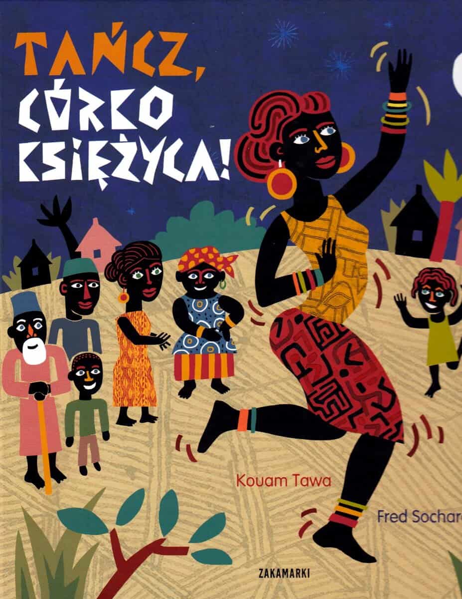 Kouam Tawa : Tańcz, Córko Księżyca!