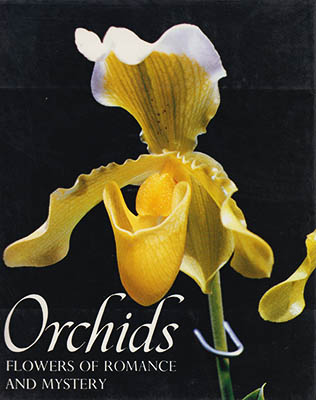 Kramer Jack : Orchids. Flowers of Romance and Mystery