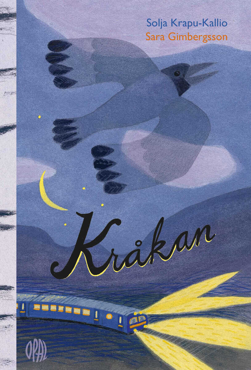 Krapu-Kallio, Solja ; Gimbergsson, Sara : Kråkan