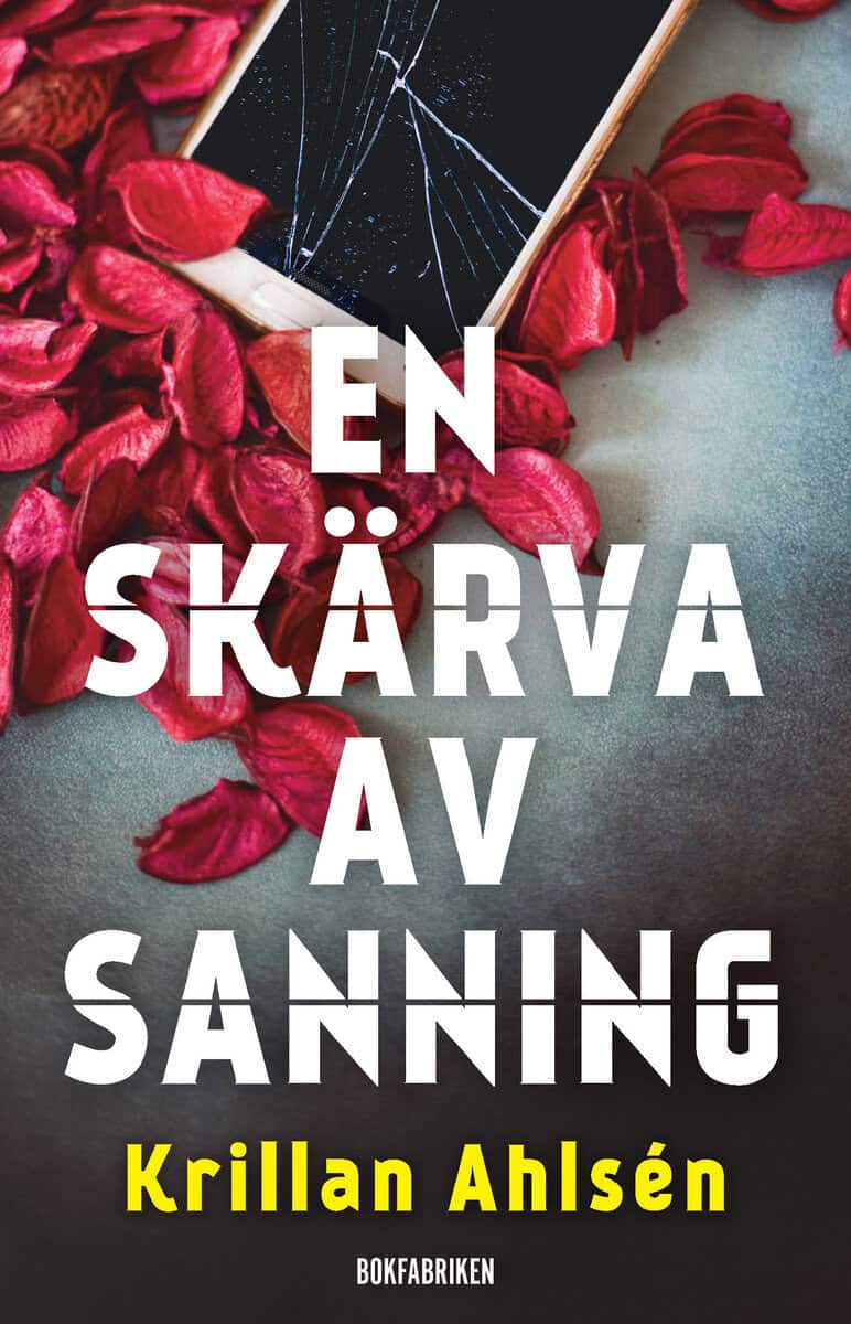 Krillan Ahlsén : En skärva av sanning