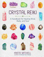 Krista N Mitchell : Crystal Reiki