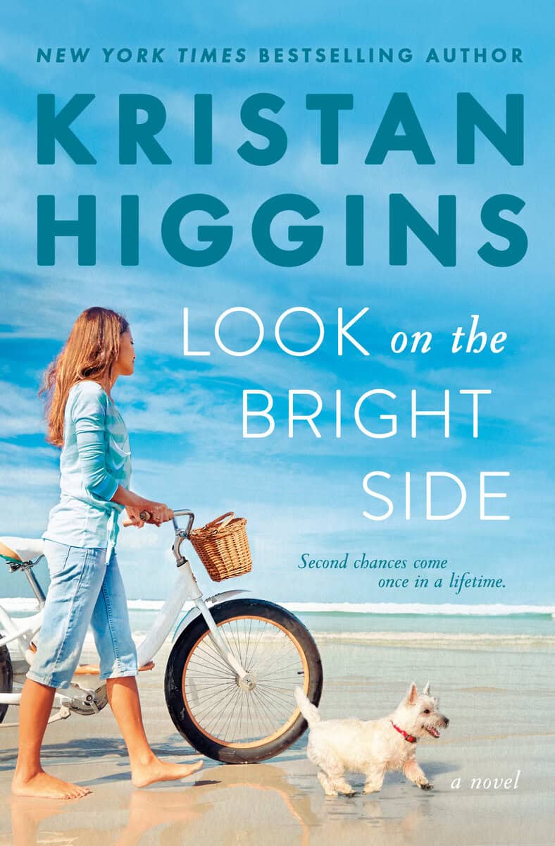 Kristan Higgins : Look on the Bright Side