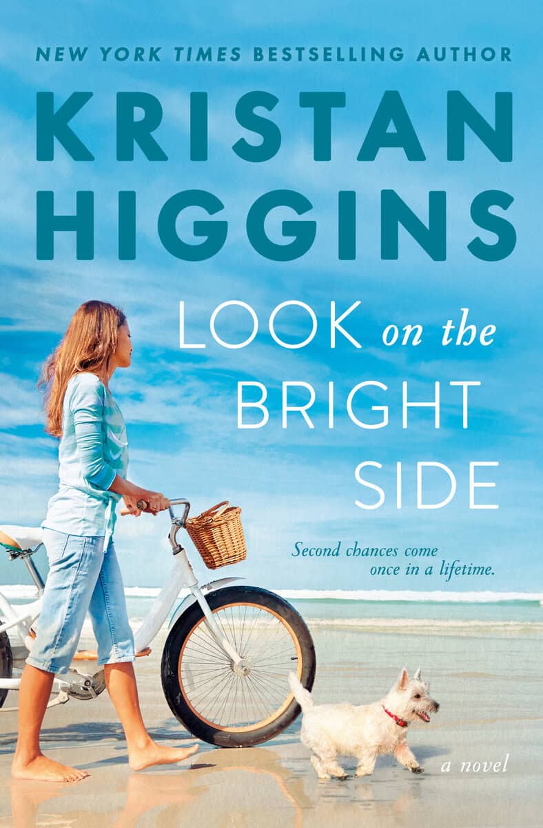 Kristan Higgins : Look on the Bright Side