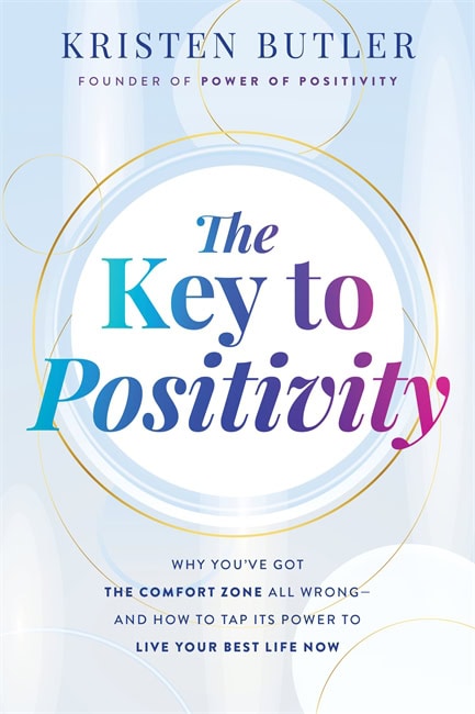 Kristen Butler : The Key to Positivity