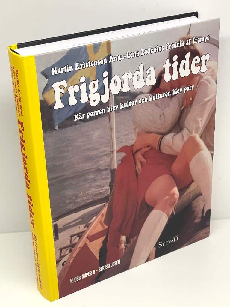 Kristenson, Martin ; Lodenius, Anna-Lena ; Trampe, Fredrik af : Frigjorda tider