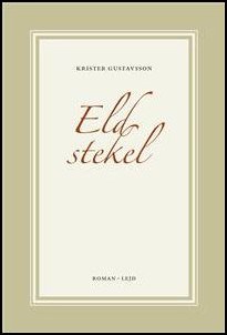 Krister Gustavsson : Eldstekel