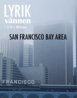 Kristian Carlsson : Lyrikvännen 1–2(2014) San Francisco Bay Area