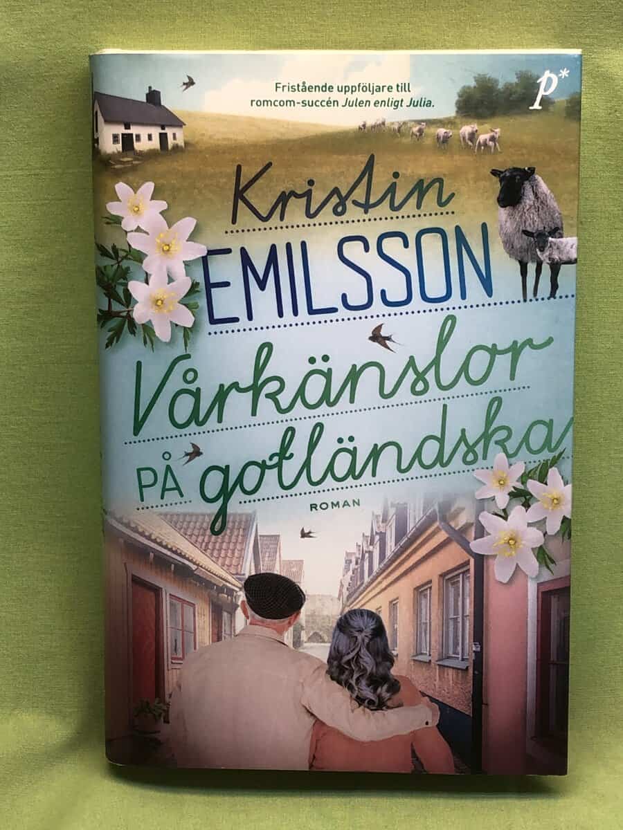 Kristin Emilsson : Vårkänslor på gotländska