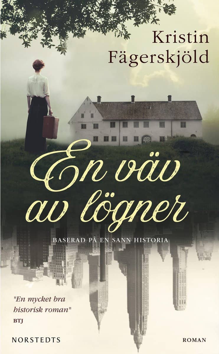 Kristin Fägerskjöld : En väv av lögner