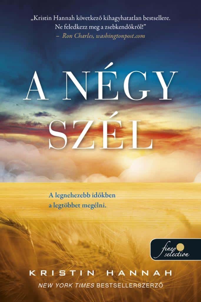 Kristin Hannah : A négy szél