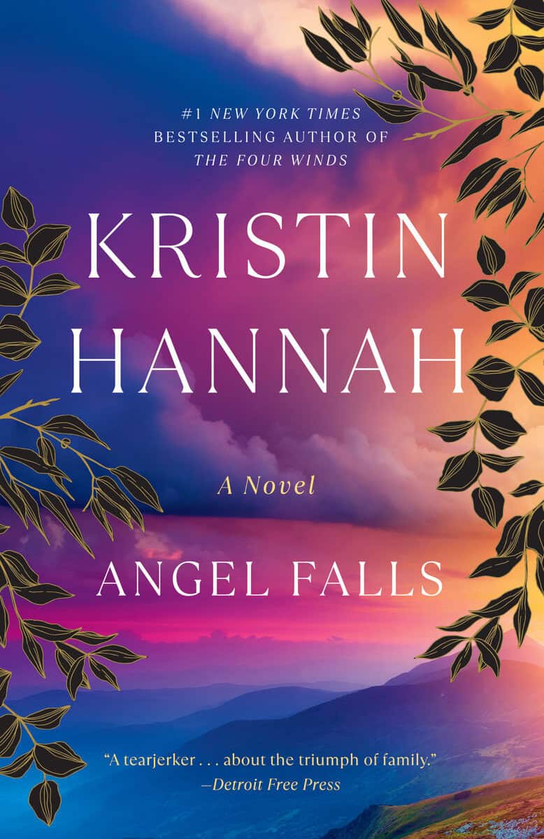 Kristin Hannah : Angel Falls
