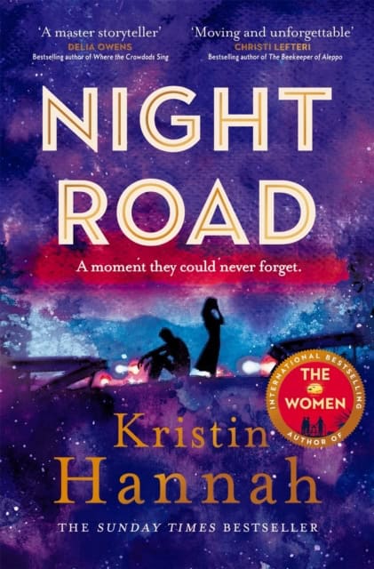 Kristin Hannah : Night Road